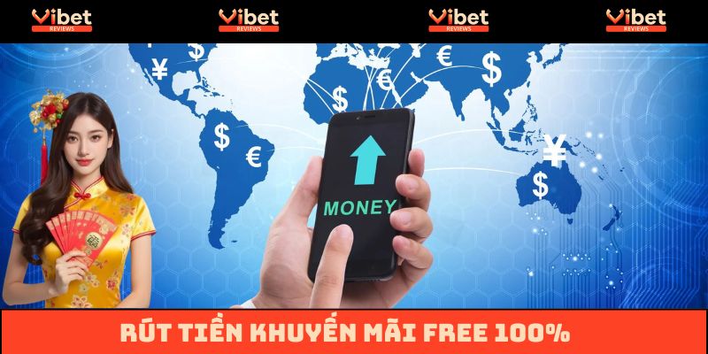 Người chơi rút tiền hoàn toàn không tính phí
